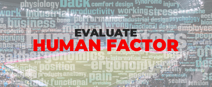 Evaluate human factor