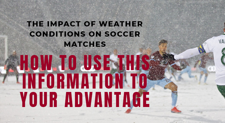 Impact of Weather Conditions on Soccer Matches